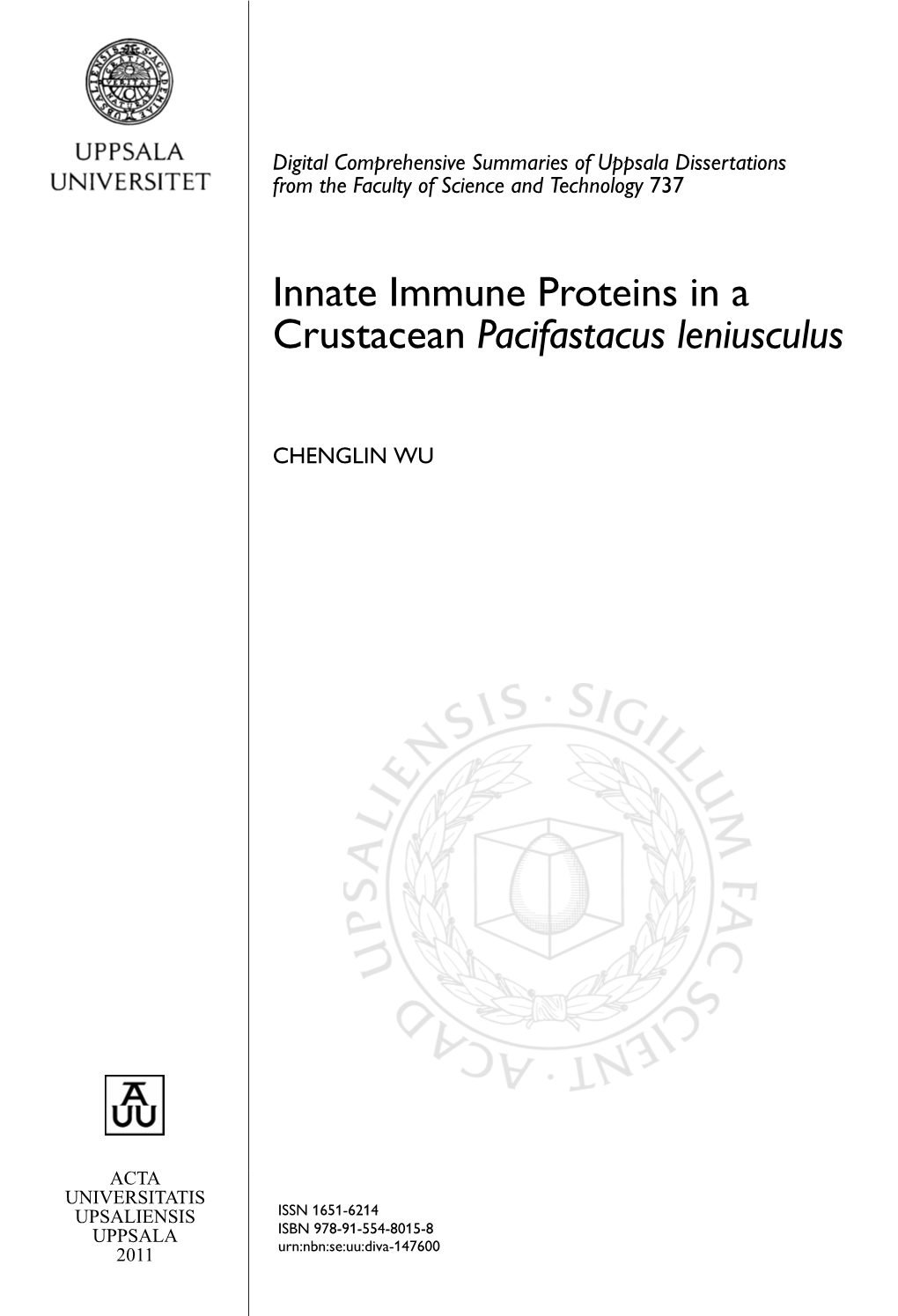 Innate Immune Proteins in a Crustacean Pacifastacus Leniusculus