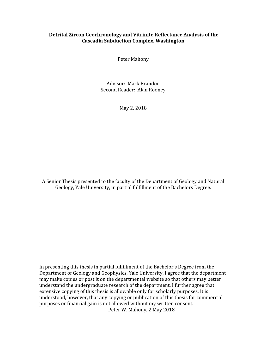 Detrital Zircon Geochronology and Vitrinite Reflectance Analysis of the Cascadia Subduction Complex, Washington Peter Mahony