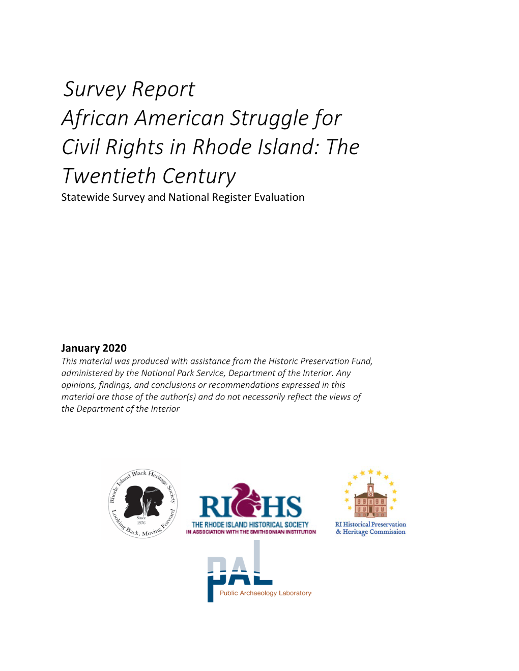 Survey Report African American Struggle for Civil Rights in Rhode Island: the Twentieth Century Statewide Survey and National Register Evaluation