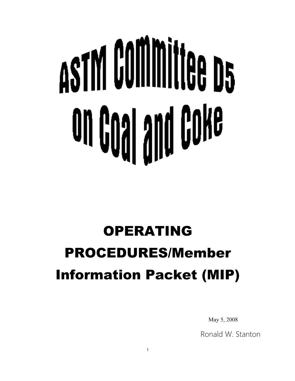 OPERATING PROCEDURES/Member Information Packet (MIP)