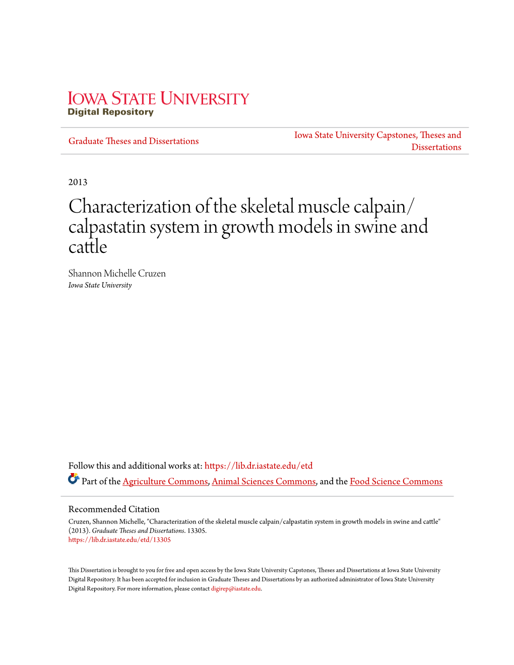 Characterization of the Skeletal Muscle Calpain/Calpastatin System in Growth Models in Swine and Cattle