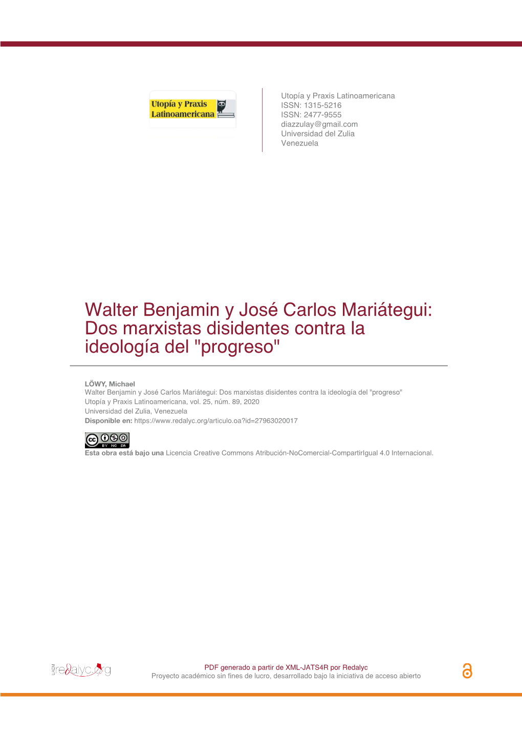 Walter Benjamin Y José Carlos Mariátegui: Dos Marxistas Disidentes Contra La Ideología Del "Progreso"