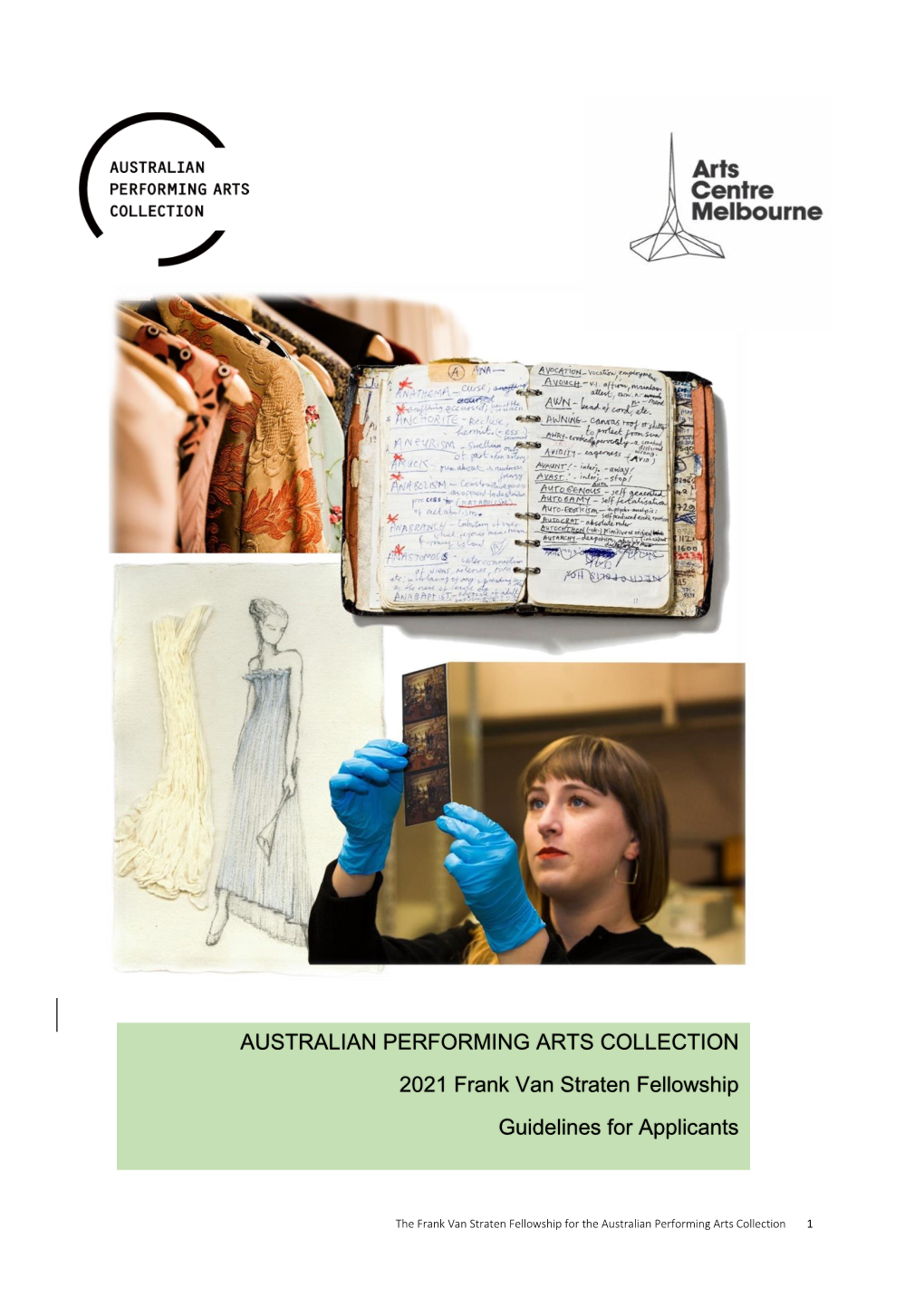 AUSTRALIAN PERFORMING ARTS COLLECTION 2021 Frank Van Straten Fellowship