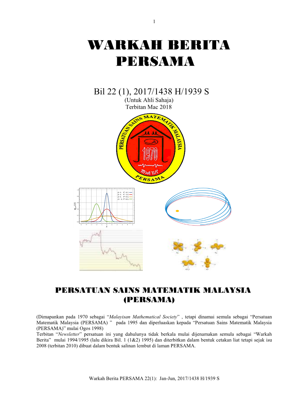 Bil 22 (1), 2017/1438 H/1939 S (Untuk Ahli Sahaja) Terbitan Mac 2018