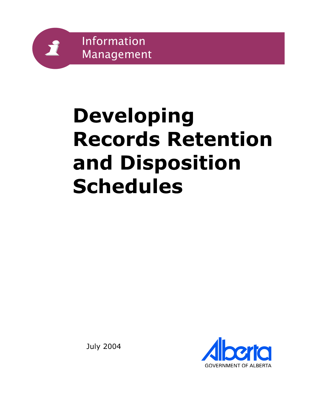 Developing Records Retention and Disposition Schedules