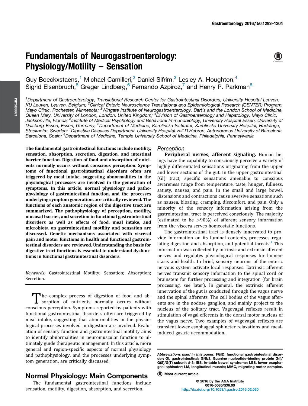 Physiology/Motility – Sensation Guy Boeckxstaens,1 Michael Camilleri,2 Daniel Sifrim,3 Lesley A