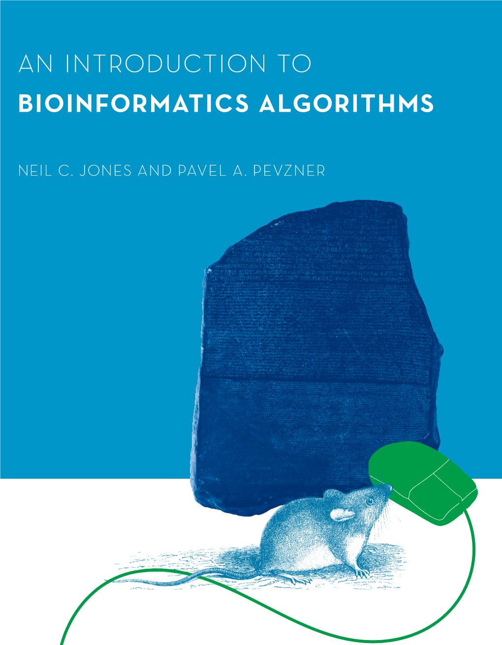 An Introduction to Bioinformatics Algorithms