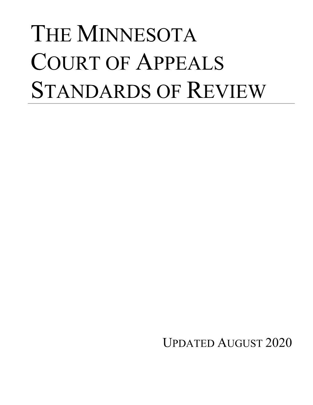 The Minnesota Court of Appeals Standards of Review