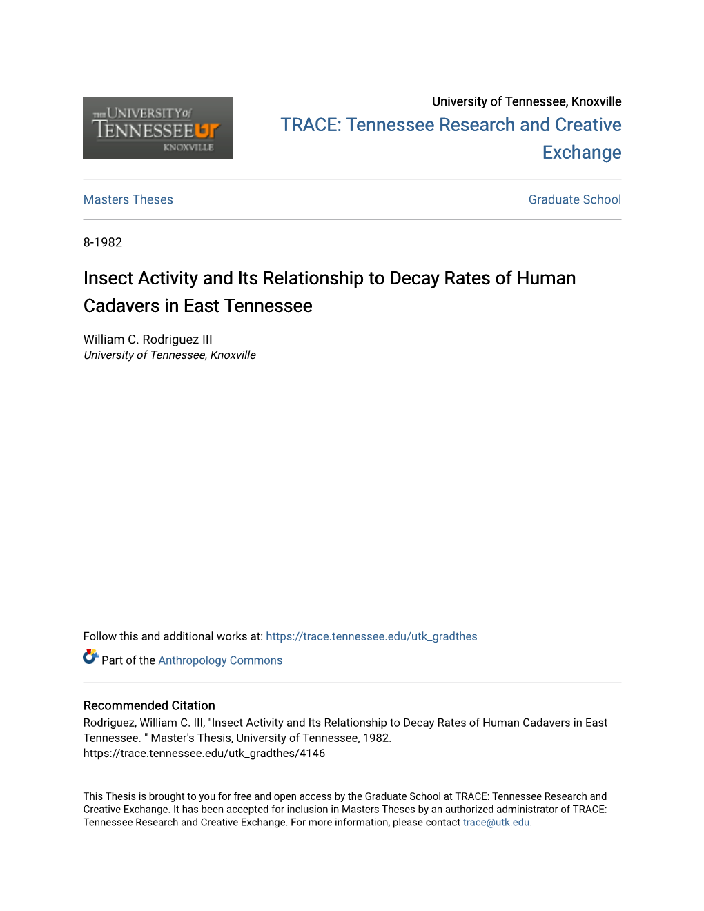 Insect Activity and Its Relationship to Decay Rates of Human Cadavers in East Tennessee