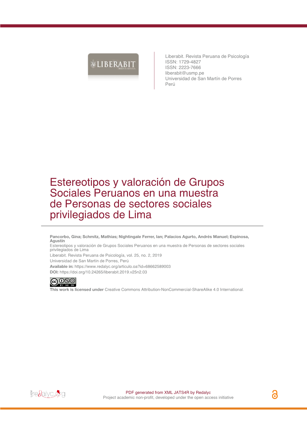 Estereotipos Y Valoración De Grupos Sociales Peruanos En Una Muestra De Personas De Sectores Sociales Privilegiados De Lima