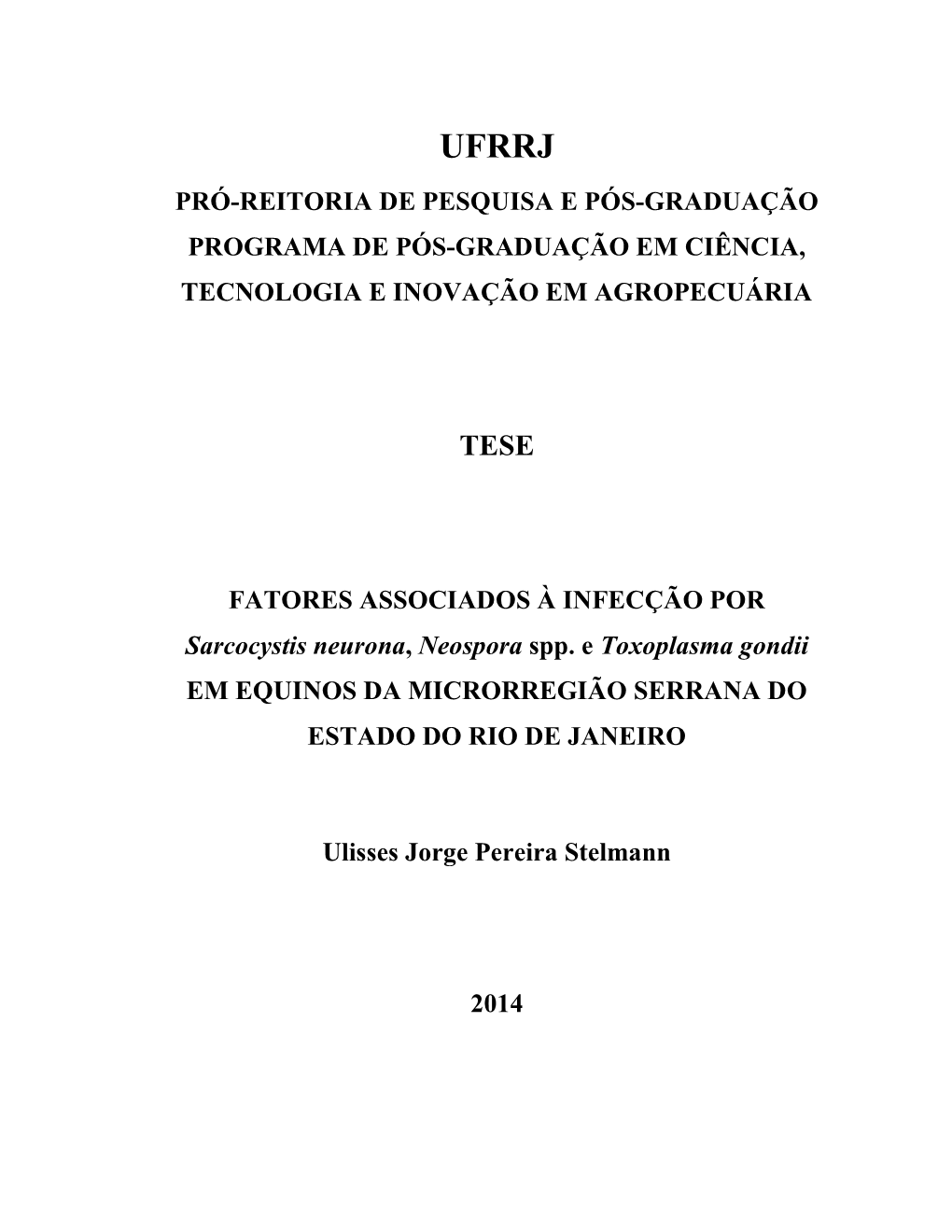 Pró-Reitoria De Pesquisa E Pós-Graduação Programa De Pós-Graduação Em Ciência, Tecnologia E Inovação Em Agropecuária