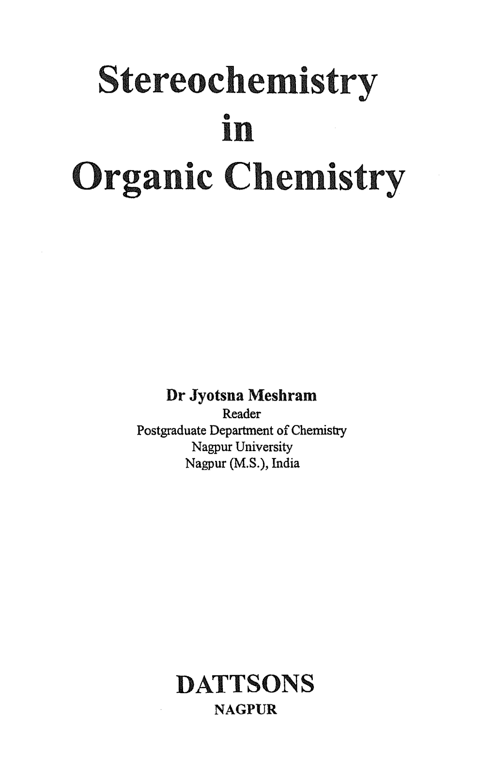 Stereochemistry in Organic Chemistry