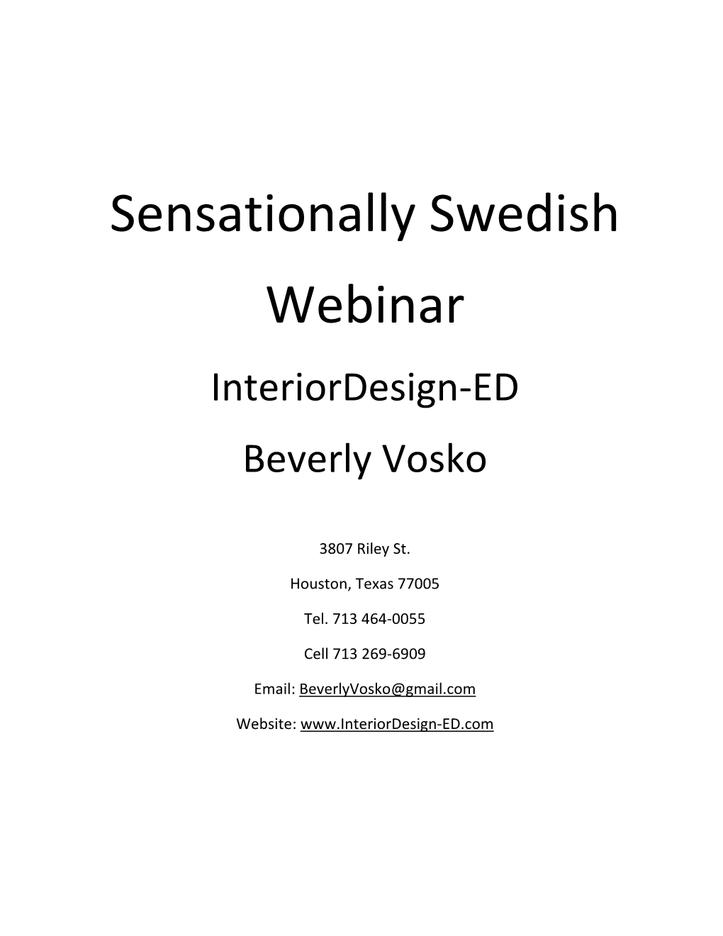 Sensationally Swedish Webinar Interiordesign-ED Beverly Vosko