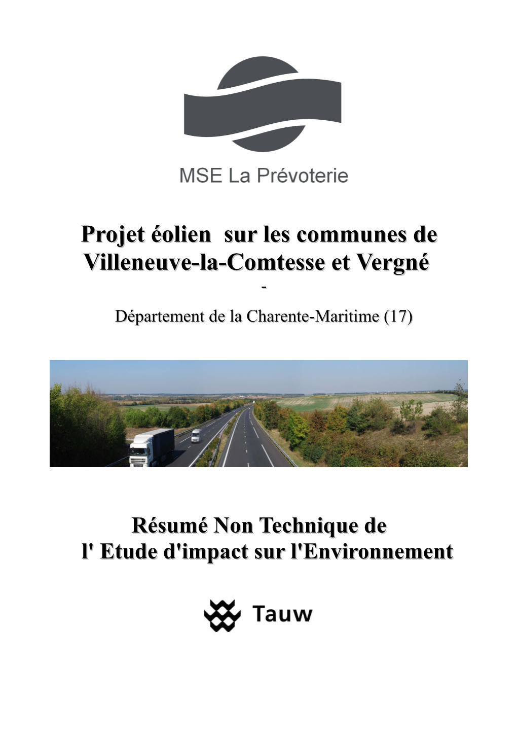 Projet Éolien Sur Les Communes De Villeneuve-La-Comtesse Et Vergné
