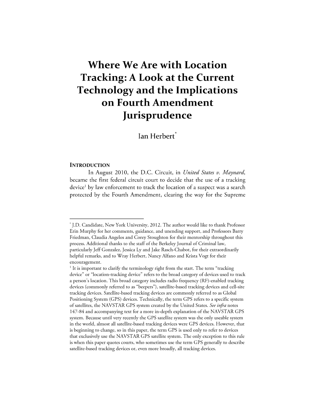 Where We Are with Location Tracking: a Look at the Current Technology and the Implications on Fourth Amendment Jurisprudence