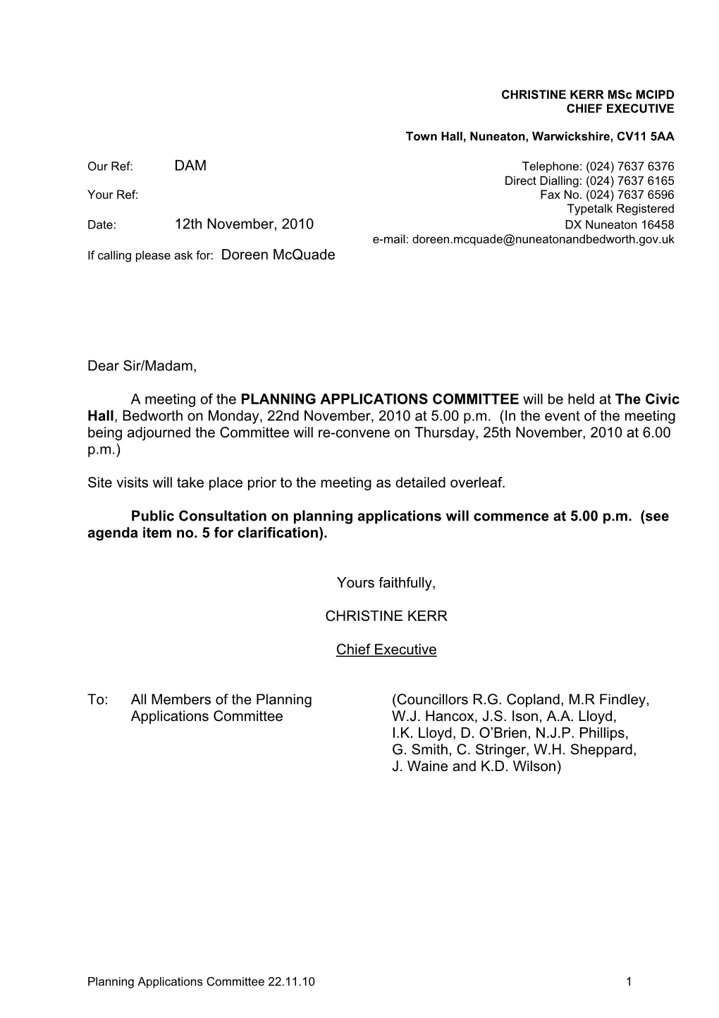 DAM 12Th November, 2010 Dear Sir/Madam, a Meeting of the PLANNING APPLICATIONS COMMITTEE Will Be Held at the Civic Hall, Bedwo