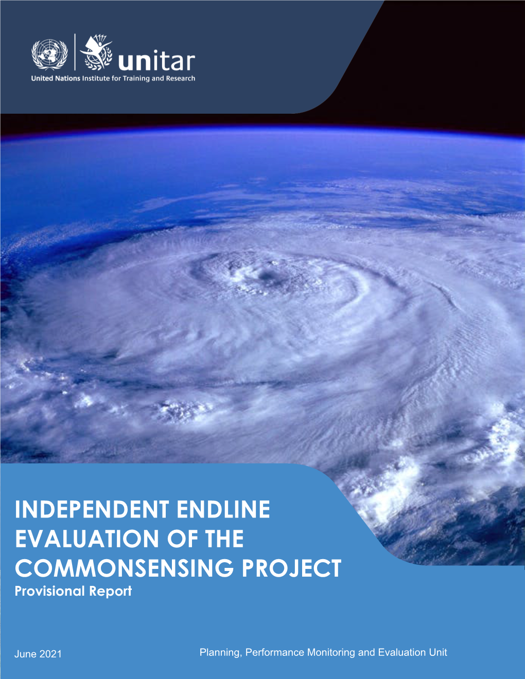 INDEPENDENT ENDLINE EVALUATION of the COMMONSENSING PROJECT Provisional Report