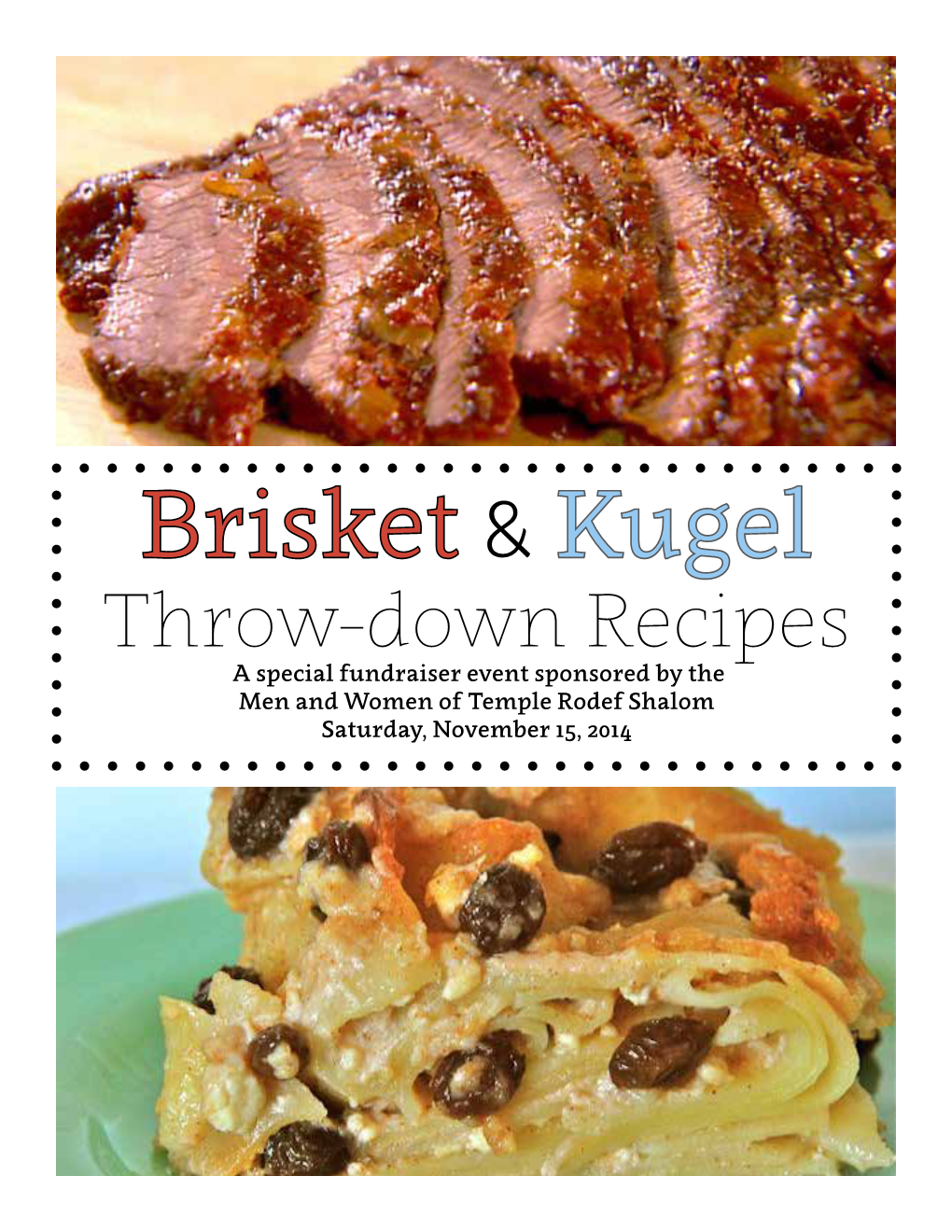 Brisket & Kugel