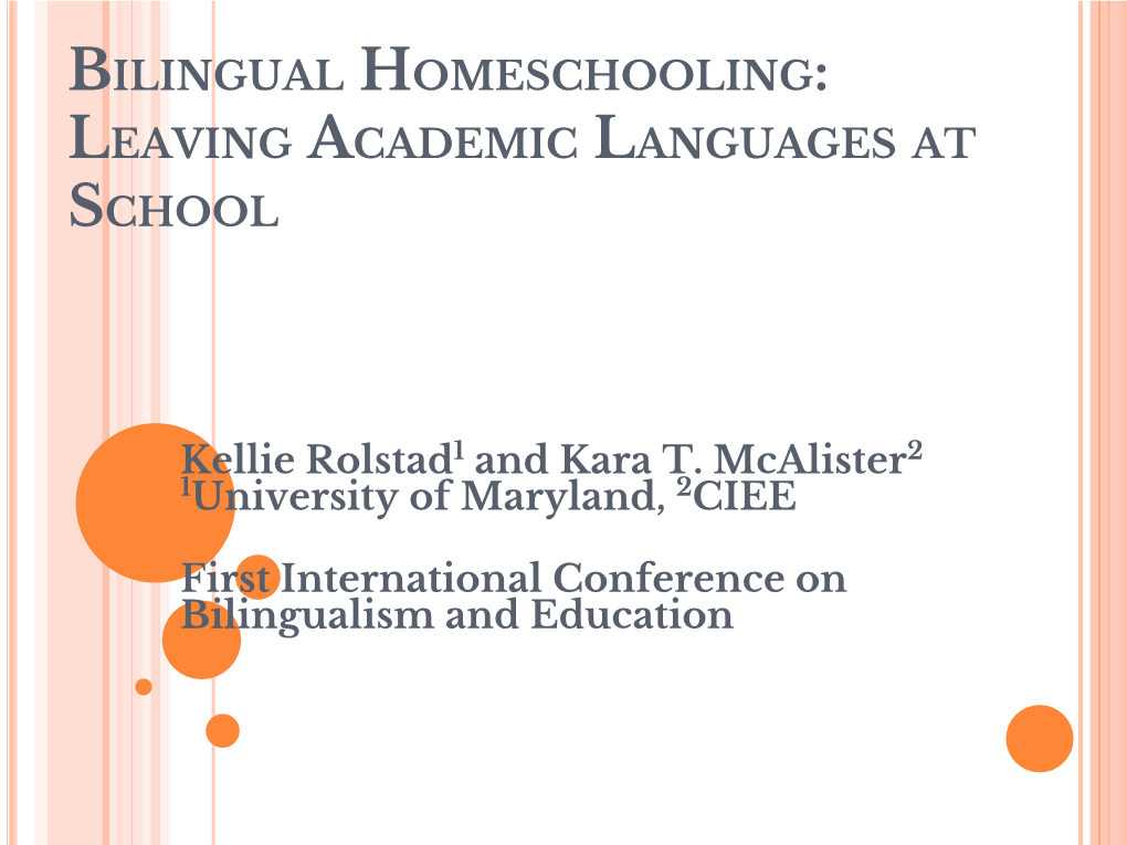 Bilingual Homeschooling: Leaving Academic Languages at School