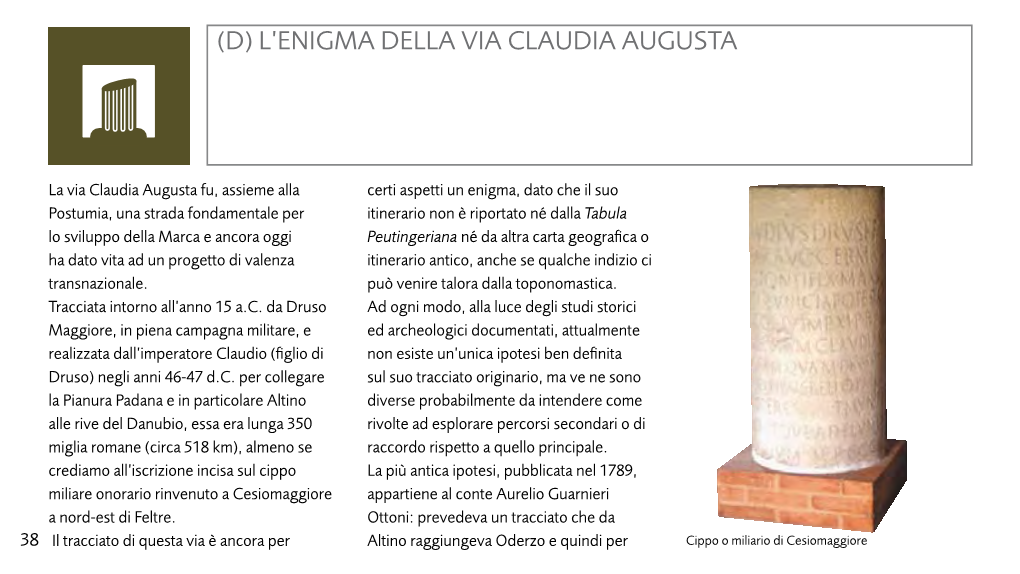 L'enigma Della Via Claudia Augusta