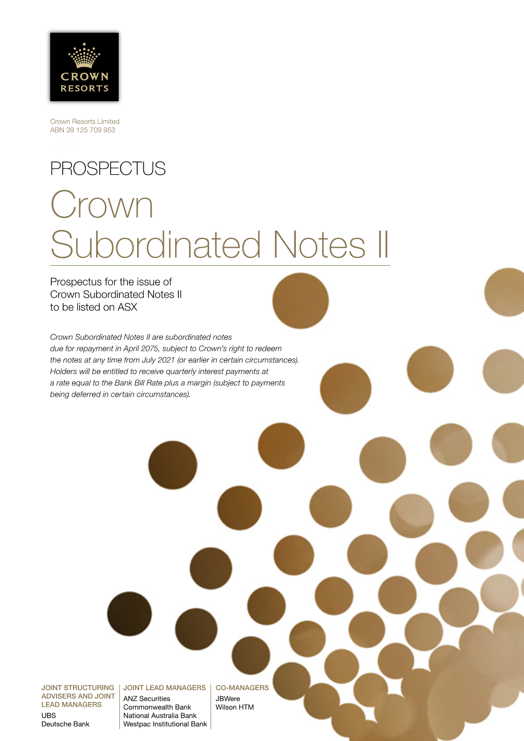 Crown Subordinated Notes II