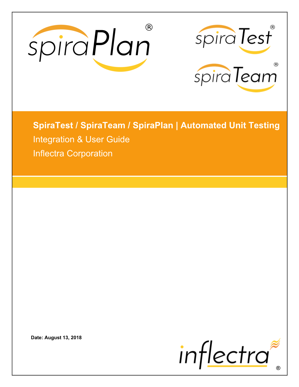 Spiratest / Spirateam / Spiraplan | Automated Unit Testing Integration & User Guide Inflectra Corporation