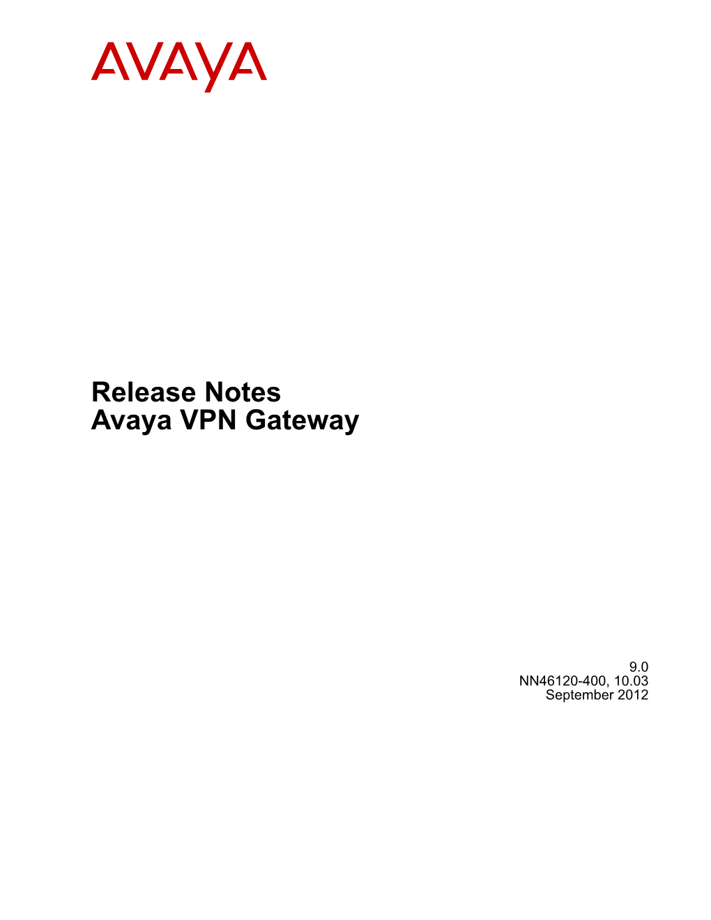 Release Notes Avaya VPN Gateway