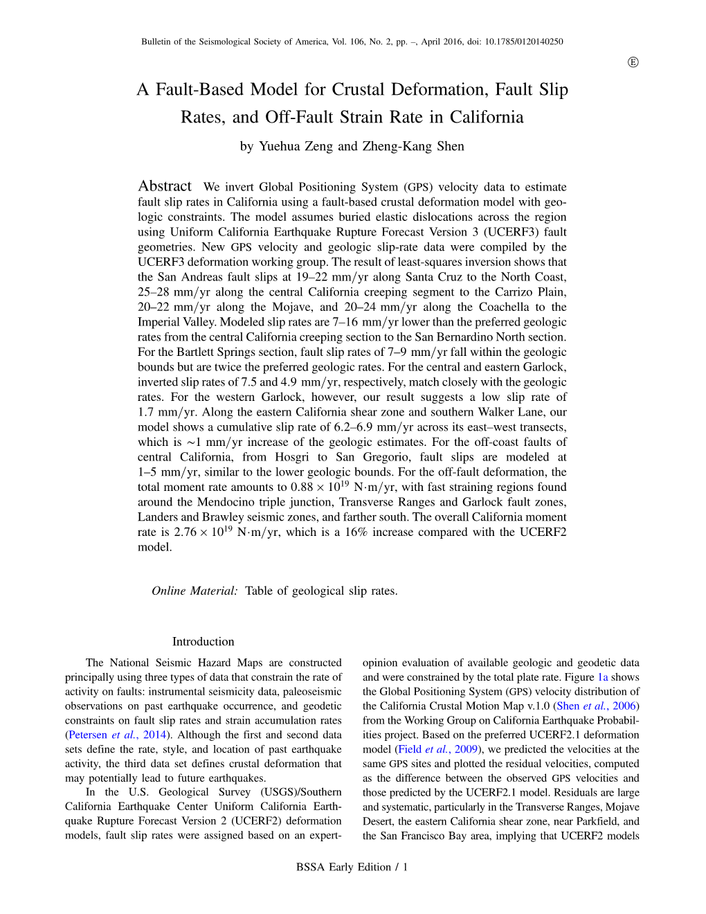 A Fault‐Based Model for Crustal Deformation, Fault Slip Rates, And