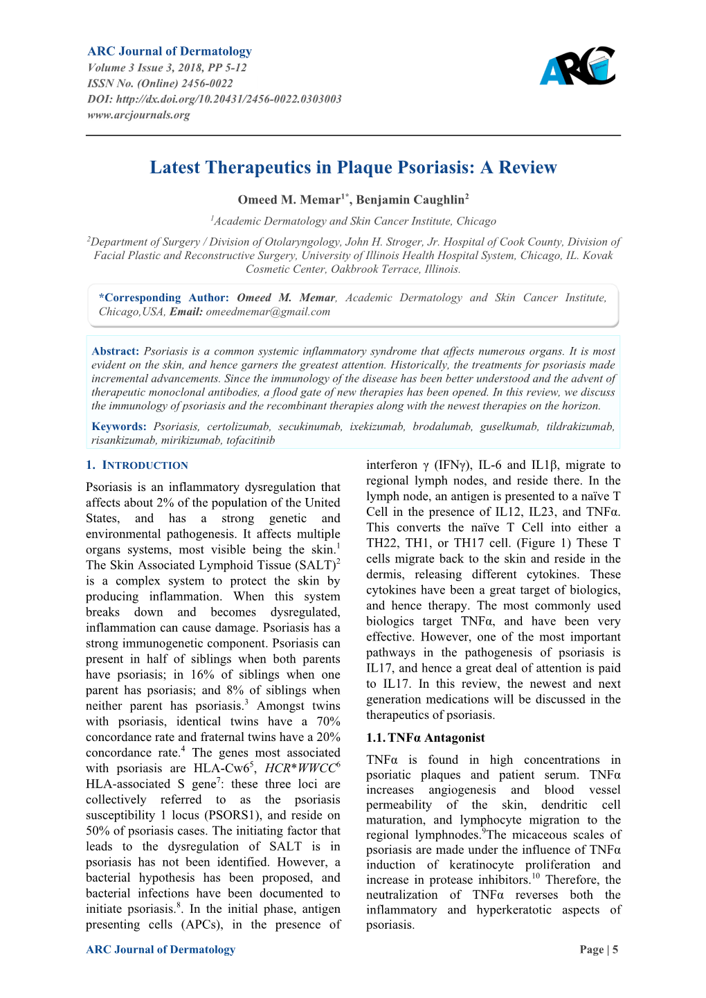 Latest Therapeutics in Plaque Psoriasis: a Review