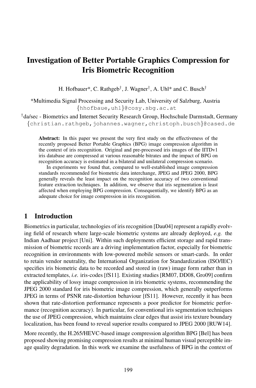 Investigation of Better Portable Graphics Compression for Iris Biometric Recognition