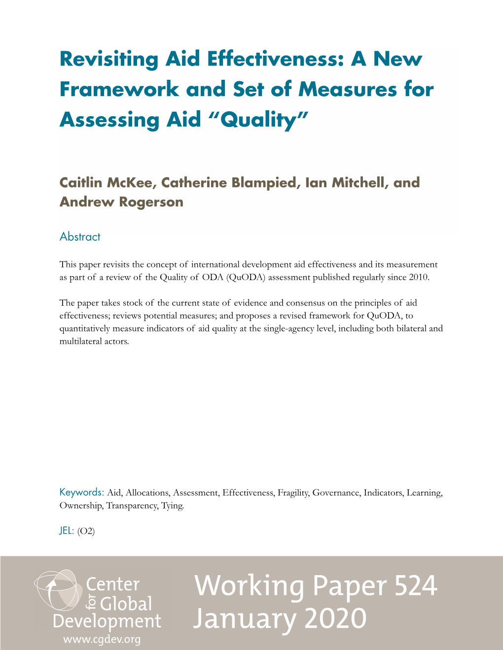 Revisiting Aid Effectiveness: a New Framework and Set of Measures for Assessing Aid “Quality”