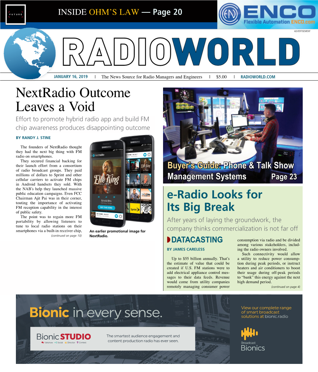 Nextradio Outcome Leaves a Void Effort to Promote Hybrid Radio App and Build FM Chip Awareness Produces Disappointing Outcome