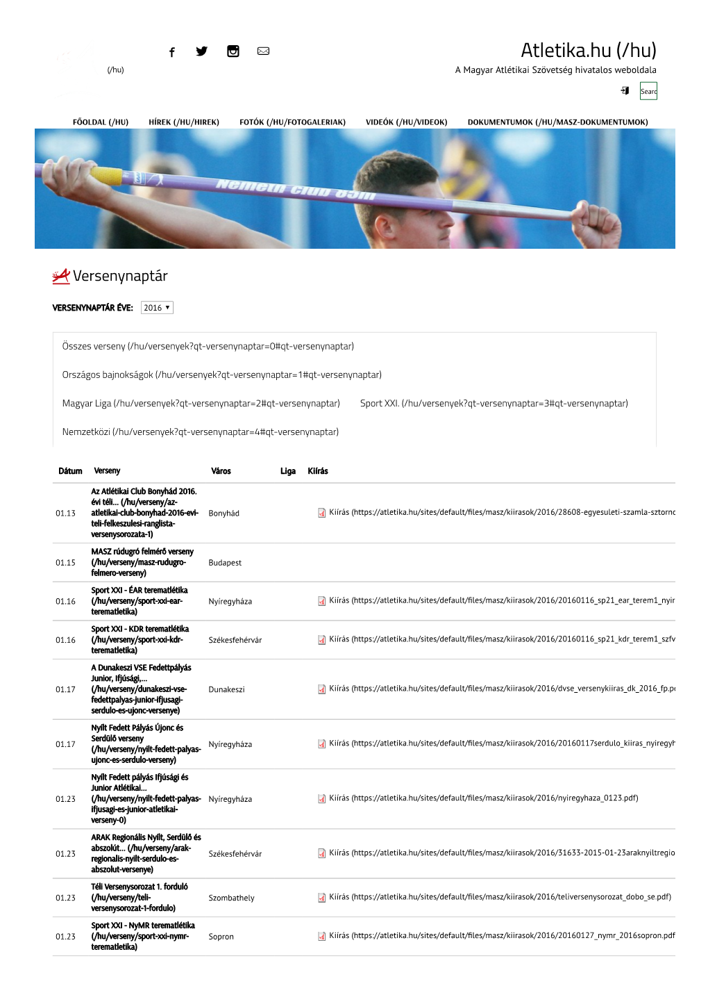 Atletika.Hu (/Hu) (/Hu) a Magyar Atlétikai Szövetség Hivatalos Weboldala