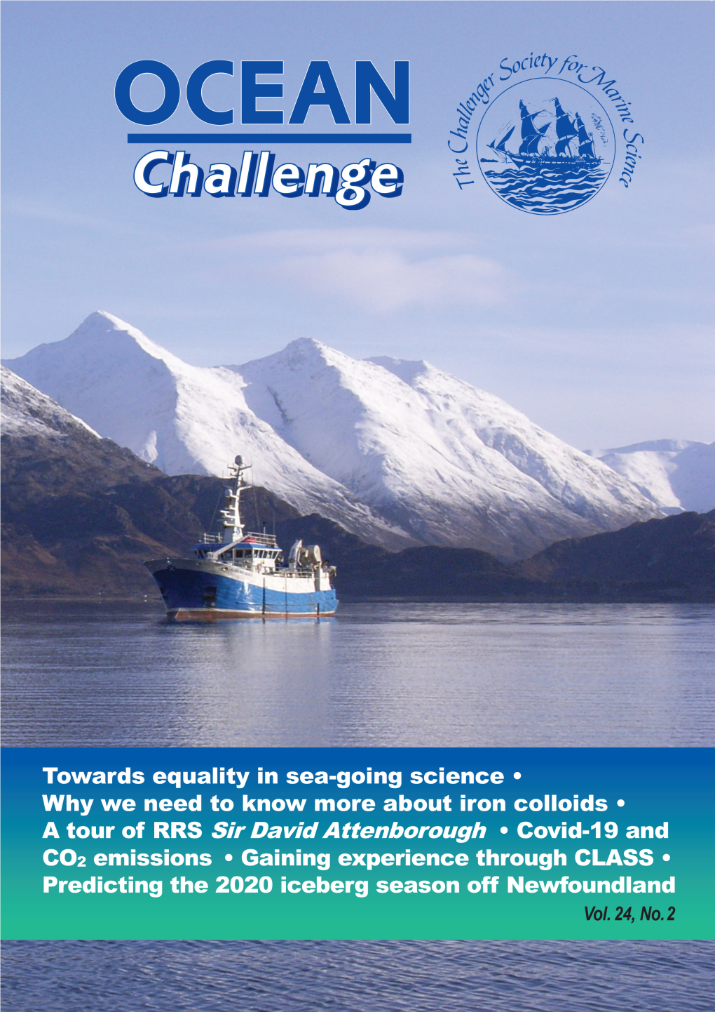 Ocean Challenge Aims to Keep Its Readers up to Date Formerly Open University with What Is Happening in Oceanography in the UK and the Rest of Europe