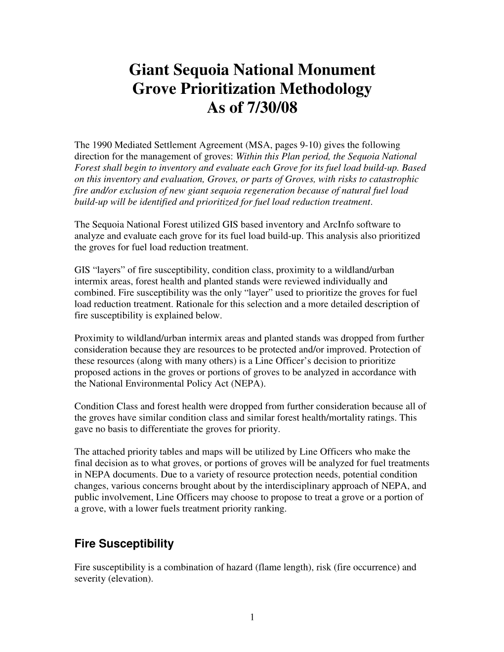 Giant Sequoia National Monument Grove Prioritization Methodology As of 7/30/08