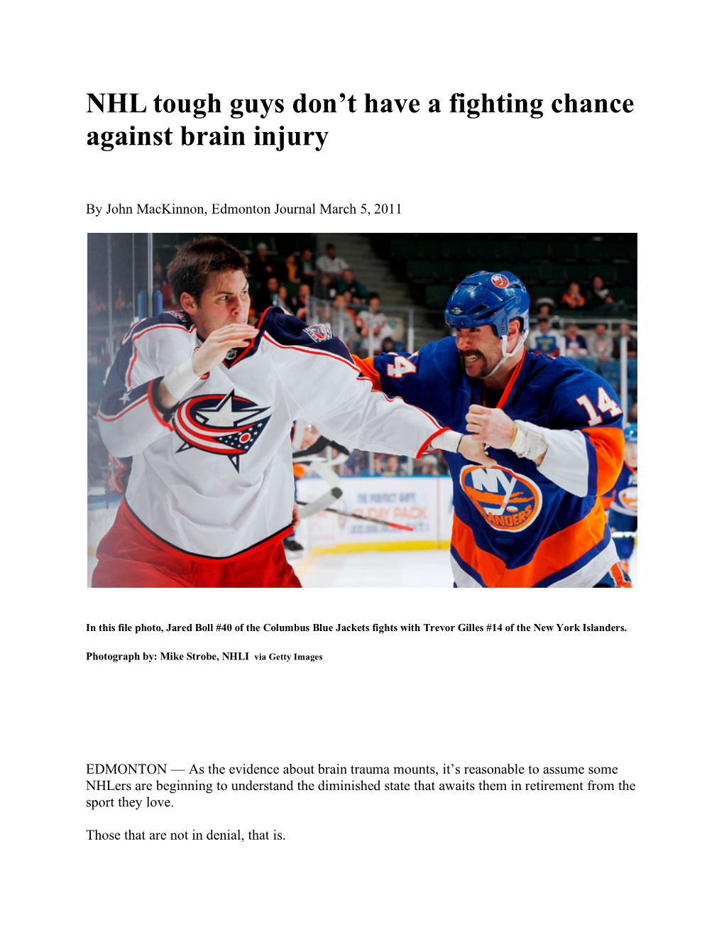 NHL Tough Guys Don't Have a Fighting Chance Against Brain Injury