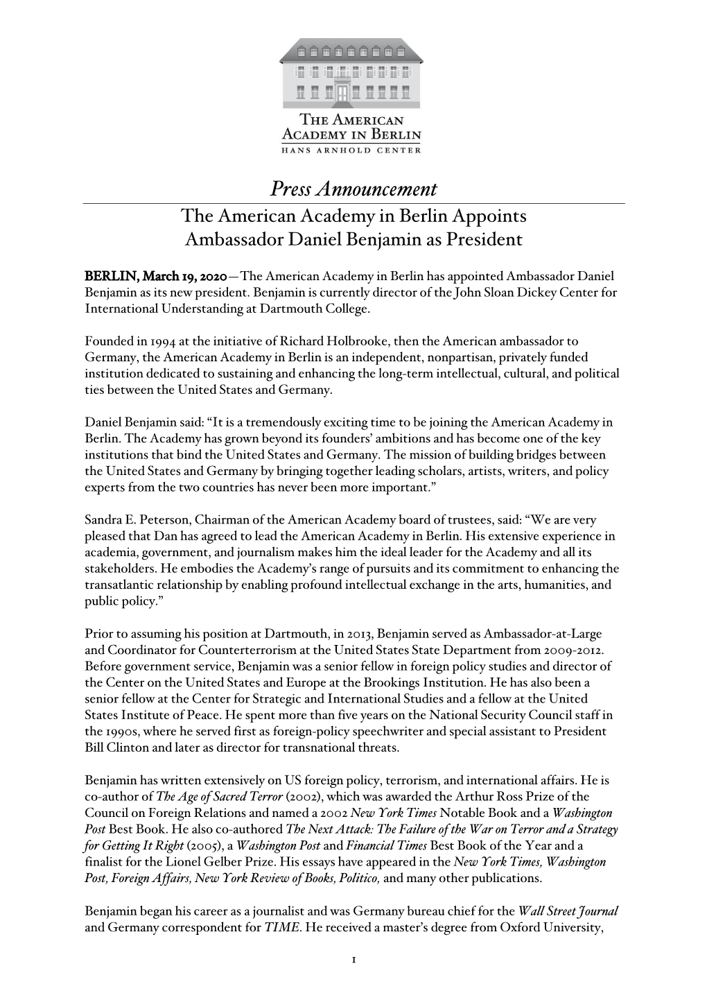 Press Announcement the American Academy in Berlin Appoints Ambassador Daniel Benjamin As President