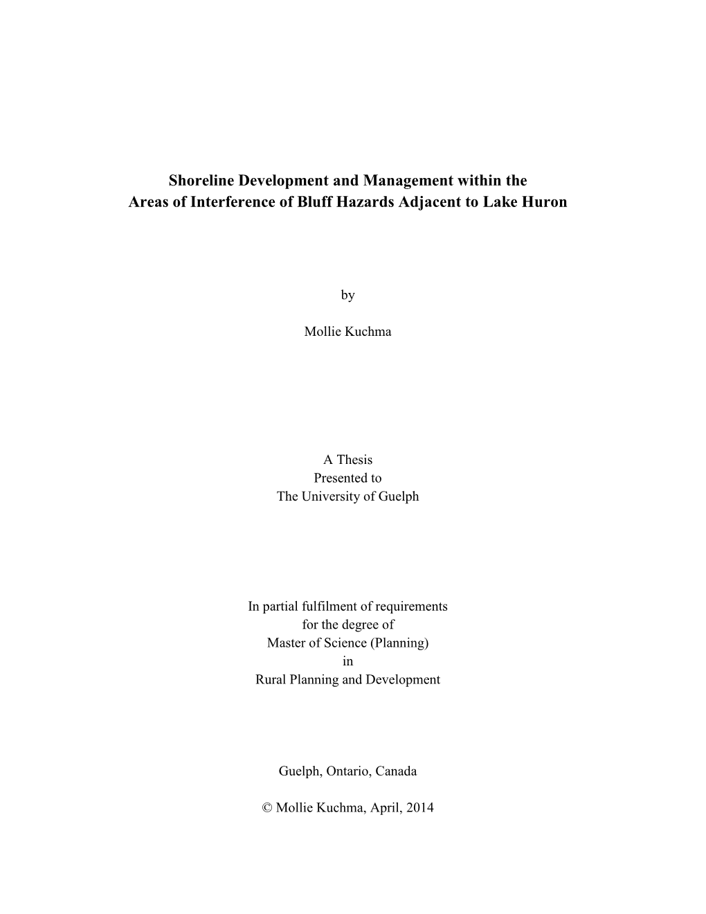 Shoreline Development and Management Within the Areas of Interference of Bluff Hazards Adjacent to Lake Huron