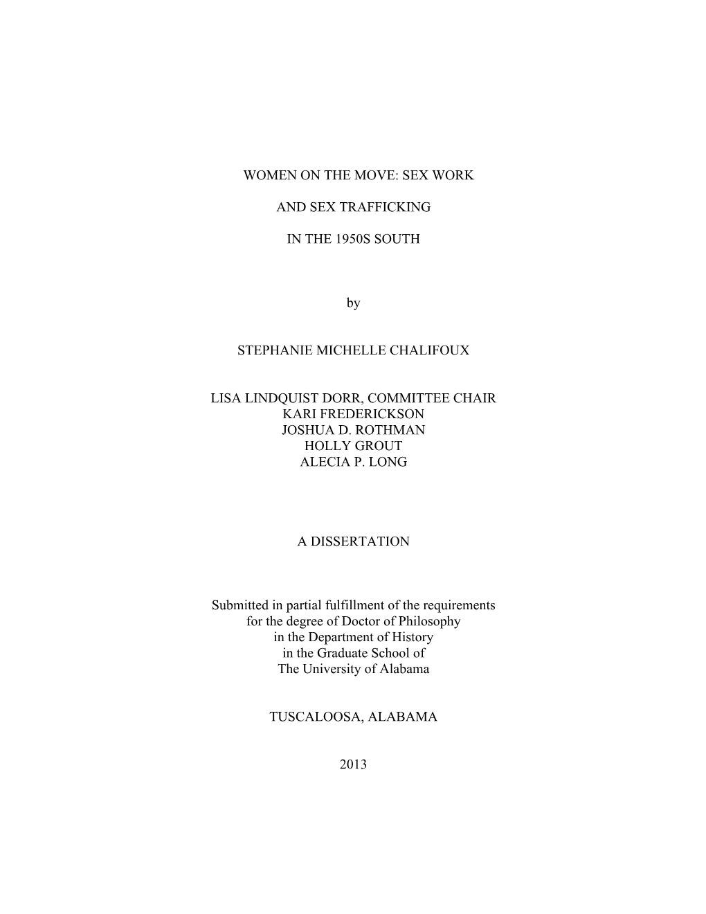 Women on the Move: Sex Work and Sex Trafficking in the 1950S South” Examines the Commercial Sex Market in Post World War II America