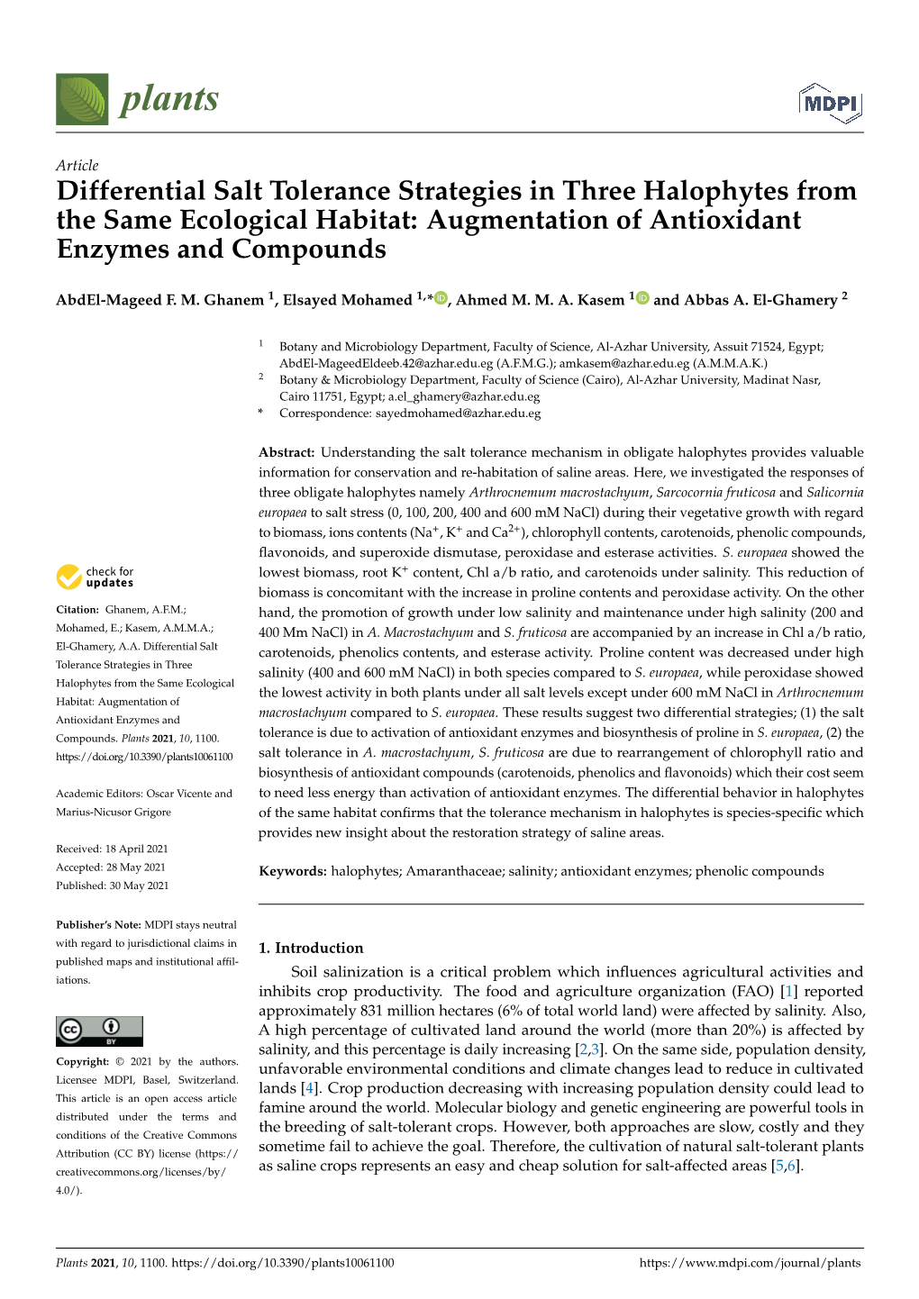 Differential Salt Tolerance Strategies in Three Halophytes from the Same Ecological Habitat: Augmentation of Antioxidant Enzymes and Compounds