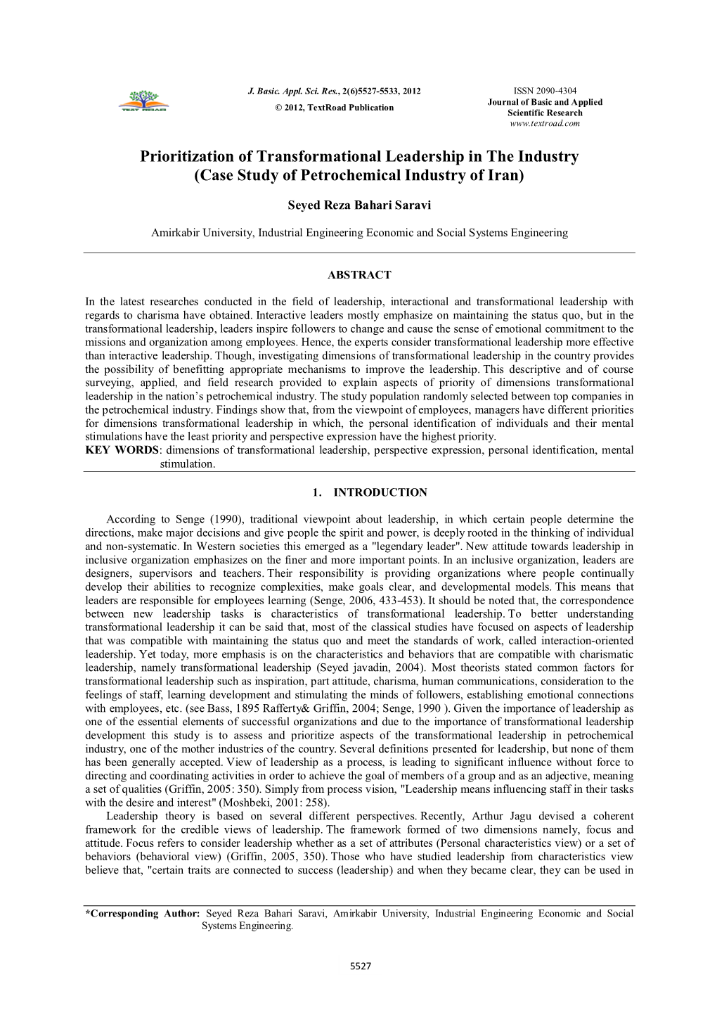 Prioritization of Transformational Leadership in the Industry (Case Study of Petrochemical Industry of Iran)