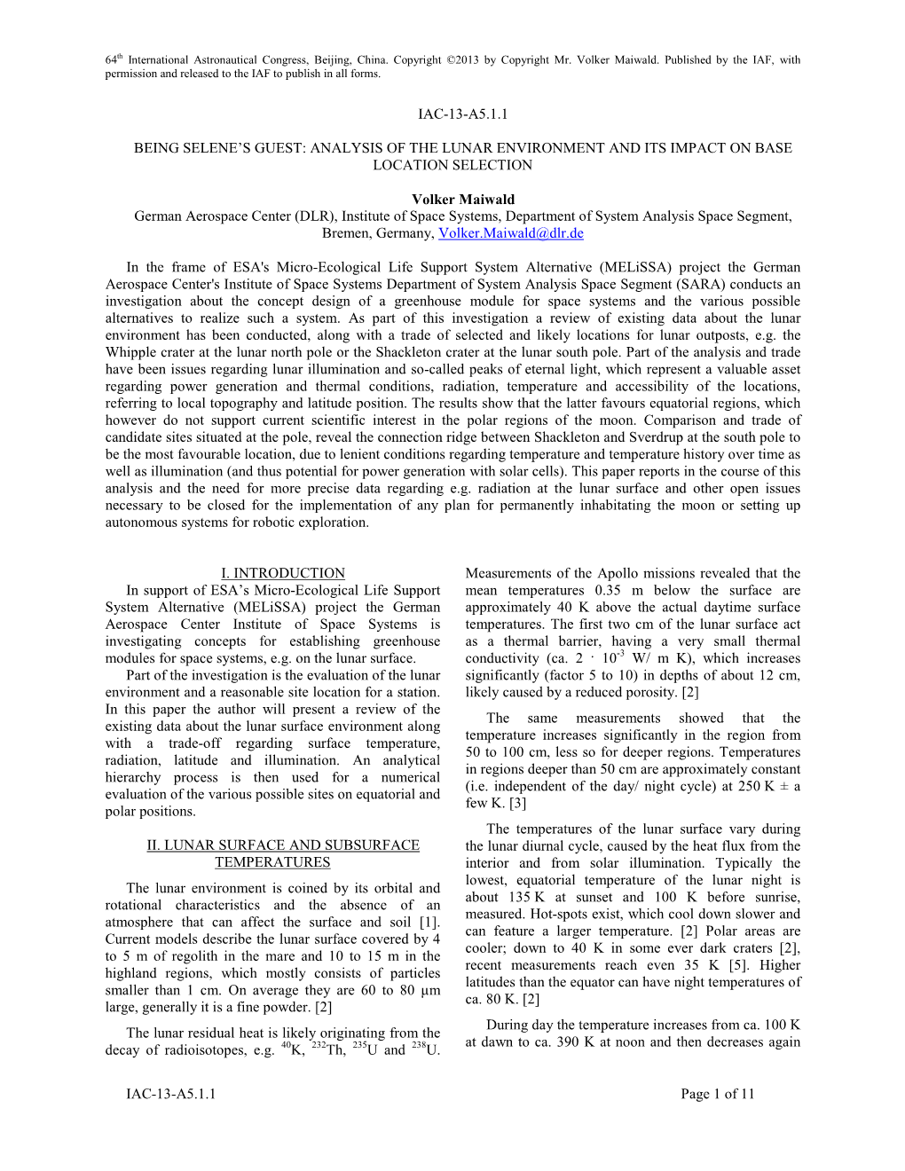 Analysis of the Lunar Environment and Its Impact on Base Location Selection