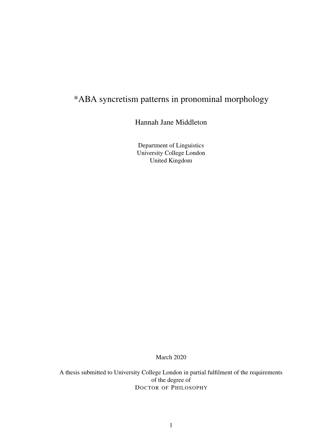 *ABA Syncretism Patterns in Pronominal Morphology