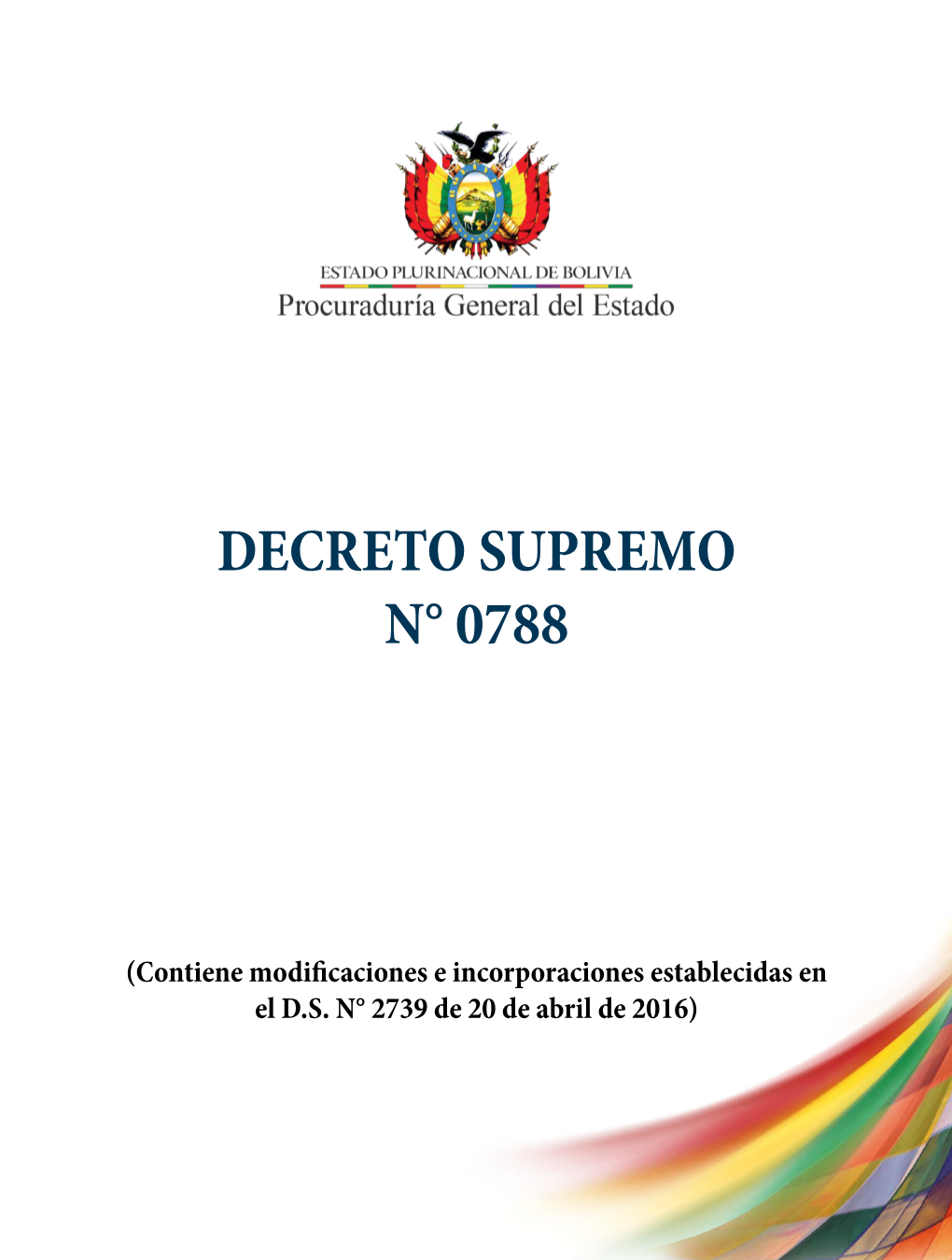 Decreto Supremo N° 0788