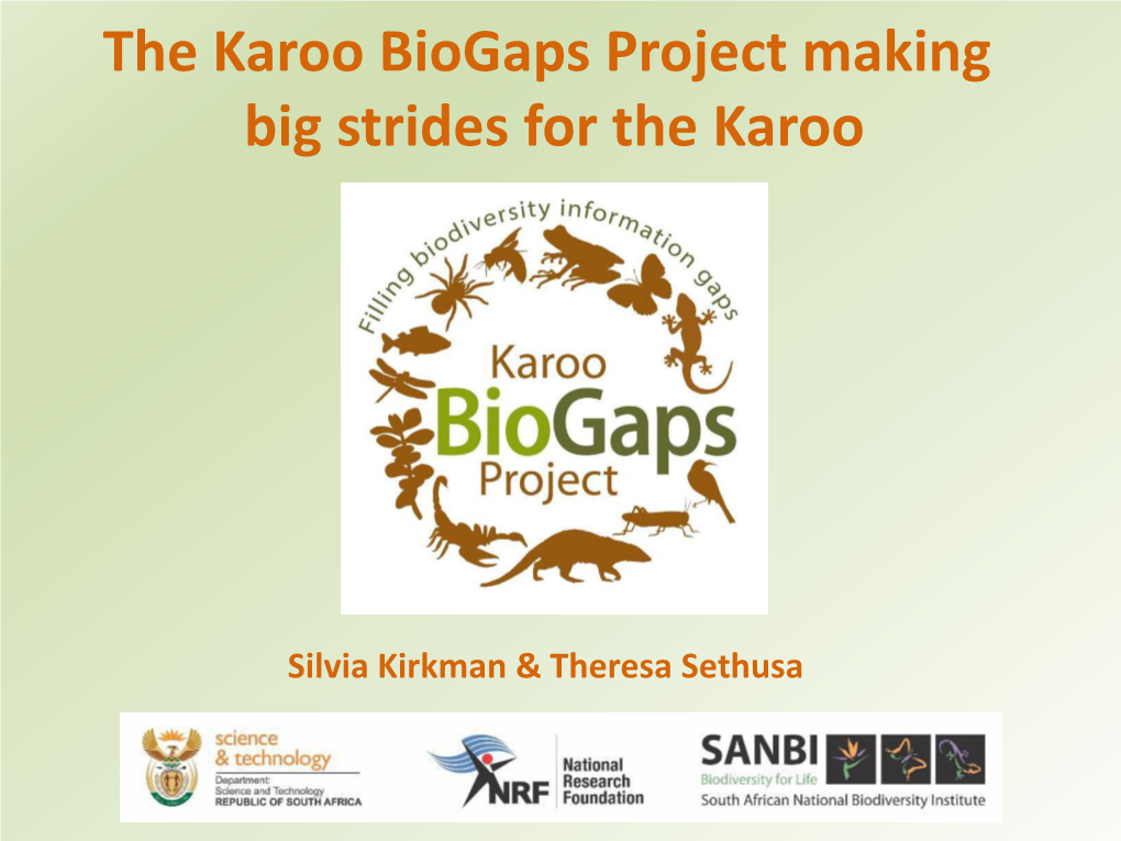 The Karoo Biogaps Project Making Big Strides for the Karoo
