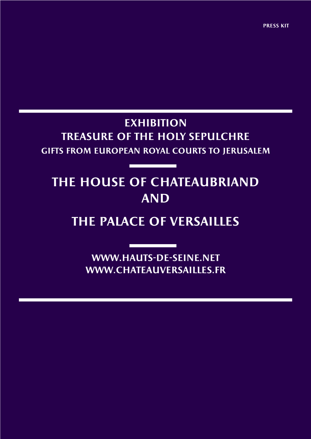 The House of Chateaubriand and the Palace of Versailles