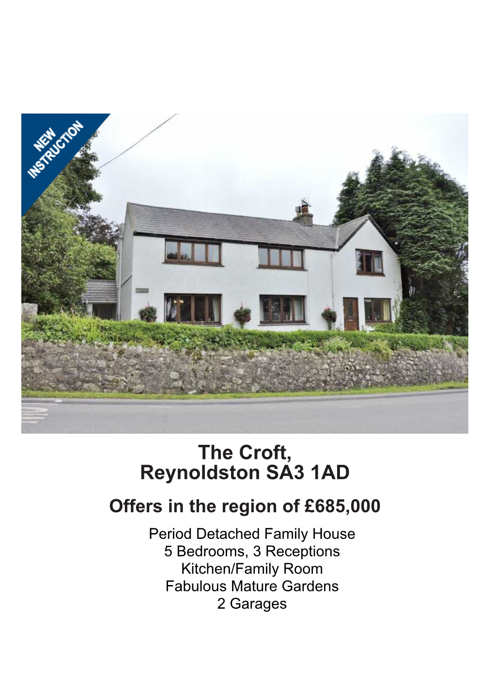 The Croft, Reynoldston SA3