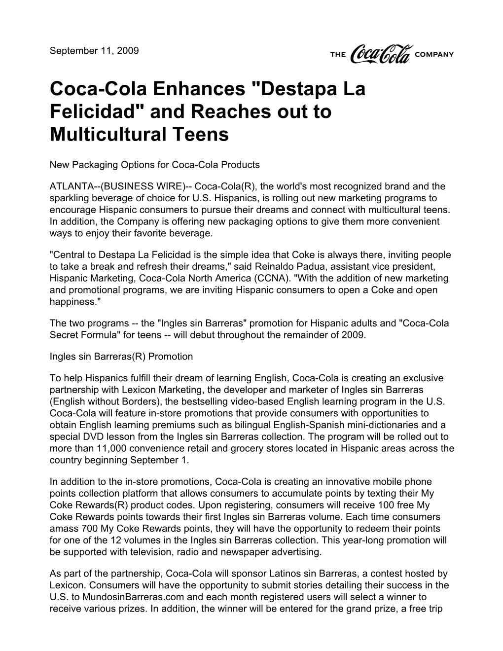 Coca-Cola Enhances "Destapa La Felicidad" and Reaches out to Multicultural Teens