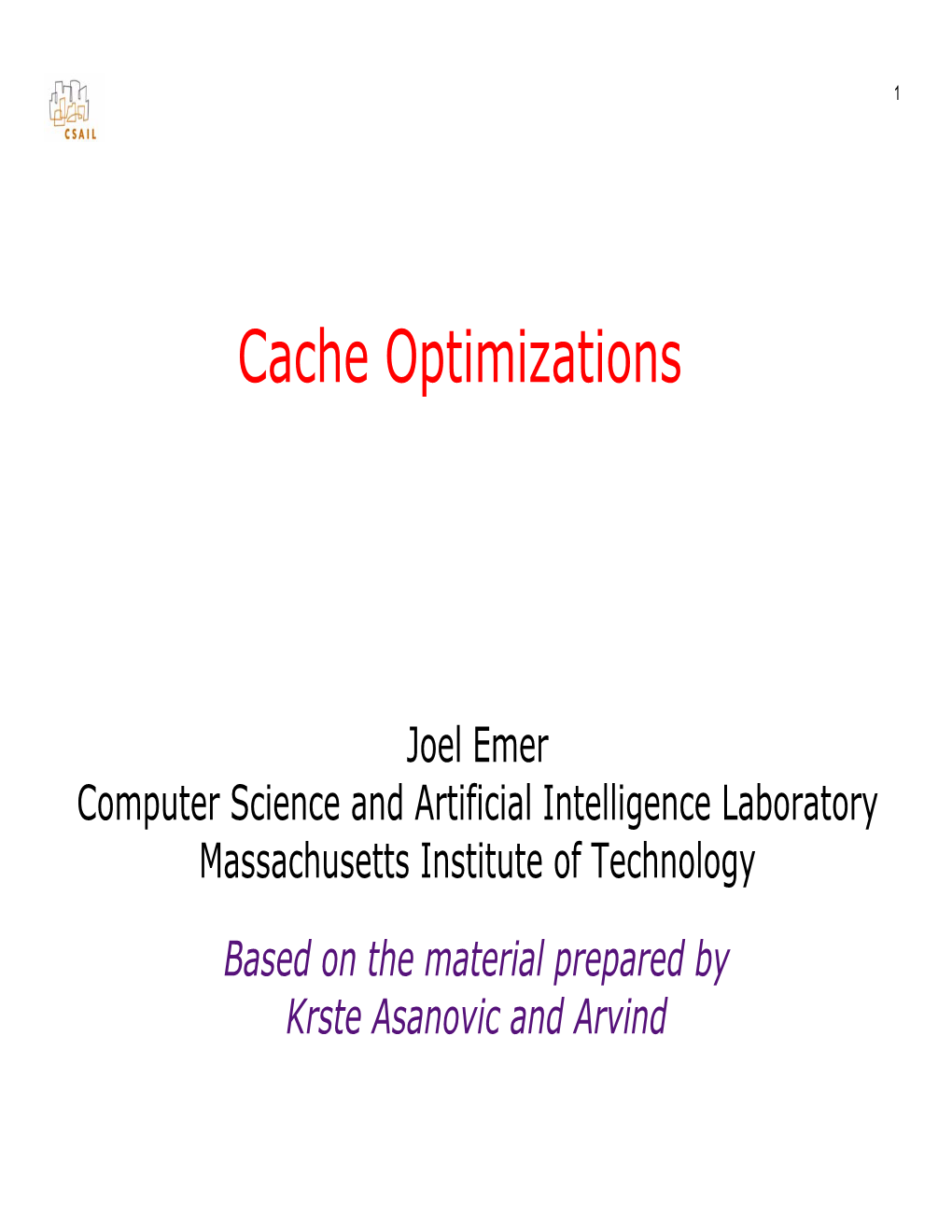 Cache Optimizations