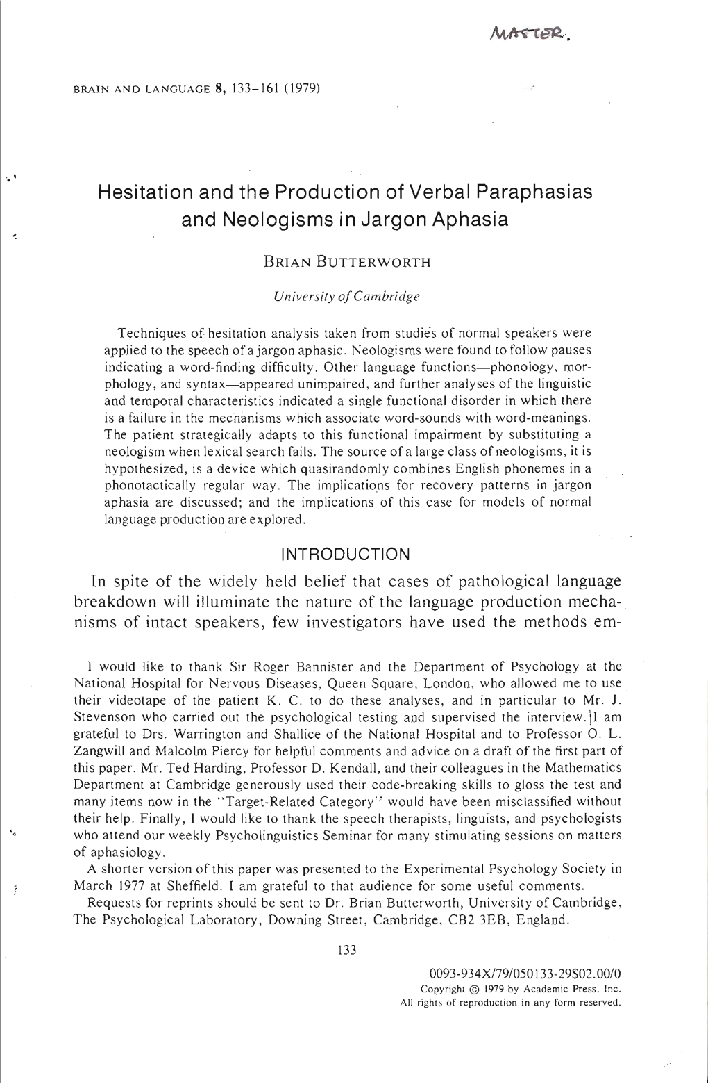 Hesitation and the Production of Verbal Paraphasias and Neologisms in Jargon Aphasia